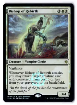 Bishop Of Rebirth MP* FOIL PROMO Ixalan ENGLISH 005/279 -UnltdCards - Image 1
