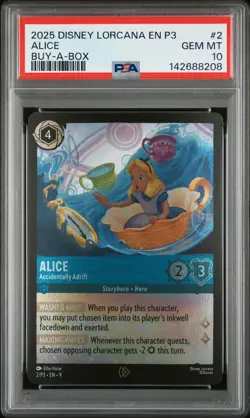 2025 DISNEY LORCANA EN P3-PROMO BUY-A-BOX #2 ALICE - ACCIDENTALLY ADRIFT PSA 10 - Image 1