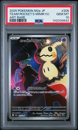 2025 POKEMON JPN M2A-MEGA DREAM EX ART RARE #205 TEAM ROCKET'S MIMIKYU PSA 10 - Image 1