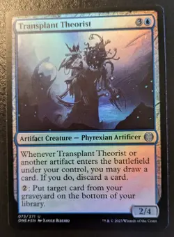 Transplant Theorist 073/271 ONE Foil Uncommon Phyrexia: All Will Be One MTG - Image 1