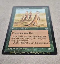 UNPLAYED SIGNED Karoo Meerkat MtG Magic Mirage NM JANINE JOHNSTON EDH CUBE VTG - Image 2