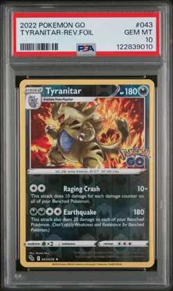 2022 POKEMON GO #043 TYRANITAR-REVERSE FOIL PSA 10 - Image 1