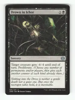 Drown in Ichor U Phyrexia: All Will Be One 91 LP Normal MTG - Image 1
