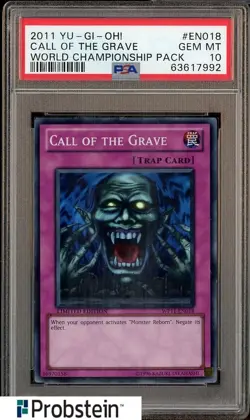 2011 Yu-Gi-Oh! World Championship Pack EN018 Call of the Grave PSA 10 GEM MINT - Image 1