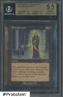 2022 Magic The Gathering MTG 30th Anniversary #422 Simulacrum UK BGS 9.5 - Image 1