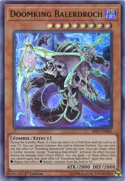 Doomking Balerdroch - SR07-EN001 - Ultra Rare - 1st Edition Lightly Played Zombi - Image 1