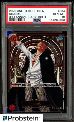 2025 One Piece OP13 ENGLISH 3rd Anniversary Gold #004 Shanks PSA 10 GEM MINT - Image 1