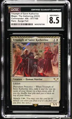 TRIUMPH OF SAINT KATHERINE Warhammer 40k Surge Foil Rare CGC 8.5 MTG - Image 1