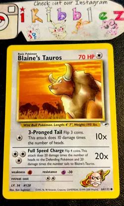 Blaine's Tauros 64/132 LP Gym Challenge Pokemon Card! - Image 1