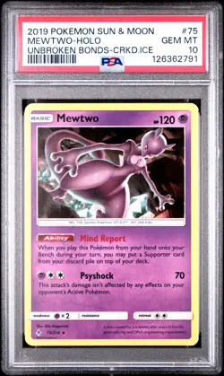 2019 POKEMON SUN & MOON UNBROKEN BONDS CRACKED ICE #75 MEWTWO-HOLO PSA 10 - Image 1