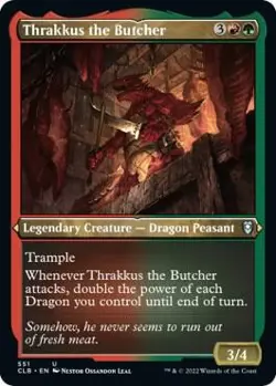 Thrakkus the Butcher (Foil Etched) 551 U Foil CLB NM - Image 1