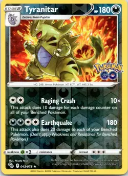 Tyranitar 043/078 Holo R Pokemon GO Pokemon Reverse Holo NM - Image 1
