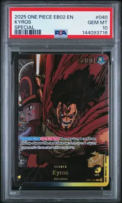 2025 ONE PIECE EB02-EXTRA BOOSTER -ANIME 25TH COLL- SPECIAL #040 KYROS PSA 10 - Image 1