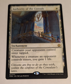 Authority of the Consuls - Magic the Gathering - Foundations R0137 - Pack Fresh! - Image 1