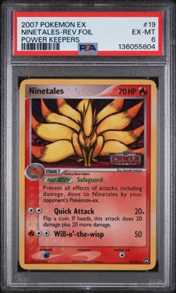 2007 POKEMON EX POWER KEEPERS #19 NINETALES-REVERSE FOIL PSA 6 - Image 1