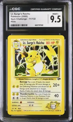 CGC 9.5 Pokemon Lt. Surge's Raichu 11/132 2000 Gym Challenge - Unlimited Rare - Image 1