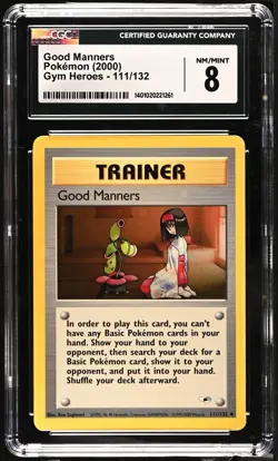 CGC 8 NM/MINT Good Manners Gym Heroes 1st Edition 111/132 Pokemon Card - Image 1