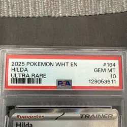2025 POKEMON WHT EN WHITE FLARE #164/086 HILDA ULTRA RARE PSA GEM MINT 10 - Image 2
