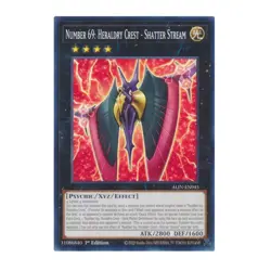 Yu-Gi-Oh! Number 69: Heraldry Crest - Shatter Stream - Alliance Insight (ALIN) - Image 1