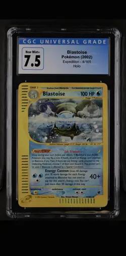 2002 POKEMON EXPEDITION #4/165 BLASTOISE HOLO RARE CGC 7.5 PSA - Image 1