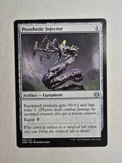 Prosthetic Injector Phyrexia: All Will Be One Regular - Image 1