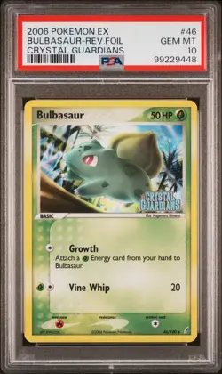 2006 POKEMON EX CRYSTAL GUARDIANS #46 BULBASAUR-REVERSE FOIL PSA 10 - Image 1