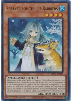 Yugioh - Speaker for the Ice Barriers (Ultra Rare) (1st Edition) - SDFC-EN003 P - Image 1