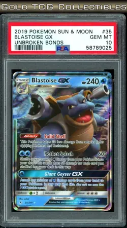 PSA 10 ⭐ Pokemon Blastoise GX 35 Unbroken Bonds 2019 Sun Moon Graded Card - Image 1