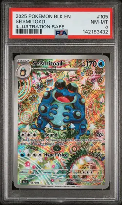 2025 POKEMON BLK EN-BLACK BOLT ILLUSTRATION RARE #105 SEISMITOAD PSA 8 - Image 1