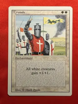 Crusade - MTG - Revised - MP - Vintage Card - BANNED - Image 1