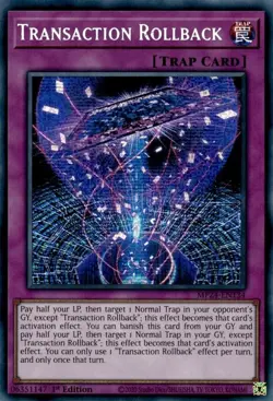 x1 Transaction Rollback - MP24-EN134 - Prismatic Secret Rare - 1st Edition Yu-Gi - Image 1