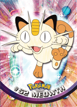 Meowth 52 Pokemon Topps Series 1 - NM - Image 1