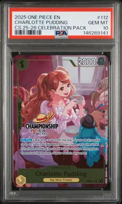 2025 ONE PIECE CHAMP 2025-26 CELEBRATION PACK #112 CHARLOTTE PUDDING PSA 10 - Image 1