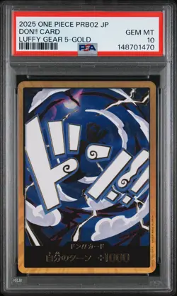 2025 ONE PIECE PRB02 MONKEY D. LUFFY GEAR 5-GOLD DON!! CARD PSA 10 - Image 1