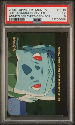 2000 TOPPS POKEMON T.V FOIL #EP10 BULBASAUR AND THE HIDDEN VILLAGE PSA 5 - Image 1