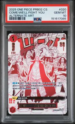 2025 ONE PIECE SIMPLIFIED ALTERNATE ART #020 COME ON!! WE'LL FIGHT YOU!! PSA 10 - Image 1
