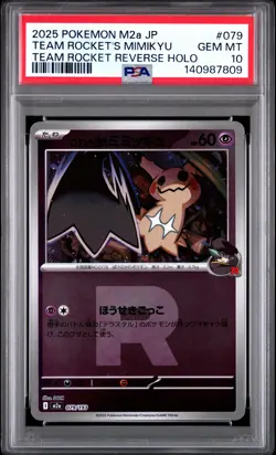 2025 POKEMON JPN M2A-MEGA DREAM EX #079 TEAM ROCKET'S MIMIKYU PSA 10 - Image 1