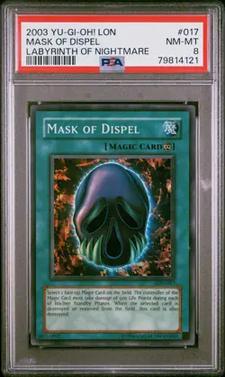 2003 YU-GI-OH! LON-LABYRINTH OF NIGHTMARE #017 MASK OF DISPEL PSA 8 - Image 1