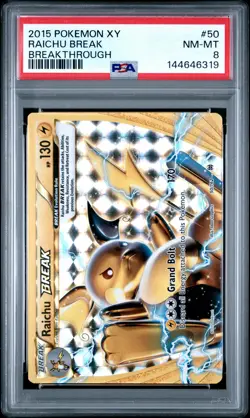 2015 Pokemon Xy Breakthrough #50 Raichu Break Breakthrough PSA 8 - Image 1