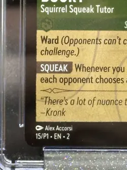 Disney Lorcana Bucky - Squirrel Squeak Tutor 15/P1 Cold Foil LGS Promo CGC 9.5 - Image 5