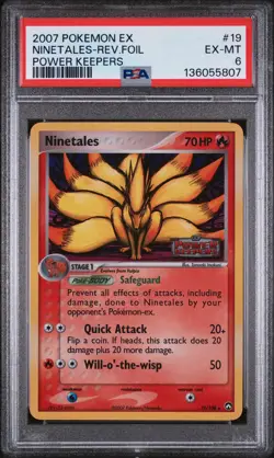 2007 POKEMON EX POWER KEEPERS #19 NINETALES-REVERSE FOIL PSA 6 - Image 1