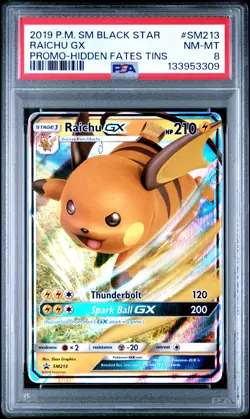 2019 POKEMON SM BLACK STAR PROMO HIDDEN FATES TINS #SM213 RAICHU GX PSA 8 - Image 1