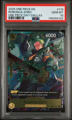 2025 ONE PIECE PROMOS ONE PIECE DAY DALLAS #113 RORONOA ZORO PSA 10 - Image 1