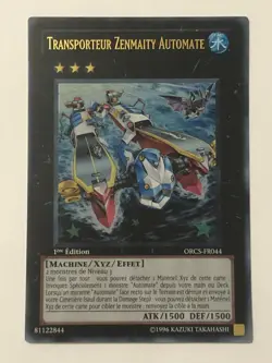 Carte Yu-Gi-Oh - JCC - Transporteur Zenmaity Automate - ORCS-FR044 - Image 1