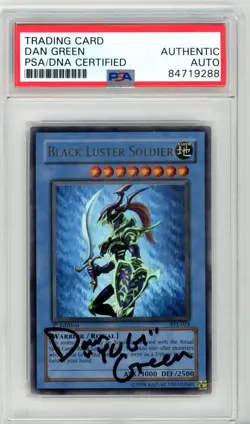 PSA Signed Dan Green Black Luster Soldier SYE-024 Yugi Evolution 1st Edition - Image 1