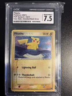 CGC 7.5 Pikachu 2007 POP Series 5 Holo 12/17 Inverted Back Error Pokemon Card - Image 1