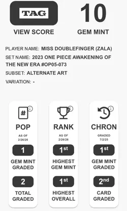 TAG 10 GEM MINT MISS DOUBLEFINGER (ZALA) 2023 #OP05-073 AWAKENING OF THE NEW ERA - Image 3