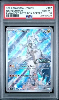 PSA 10 2025 POKEMON JTG ENHANCED BSTR BOX TOPPER #167 N'S RESHIRAM - Image 1