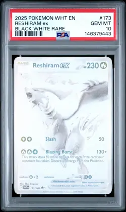 2025 POKEMON WHT EN-WHITE FLARE BLACK WHITE RARE #173 RESHIRAM EX PSA 10 - Image 1