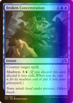 MTG Broken Concentration (50/356) Shadows over Innistrad LP FOIL - Image 1